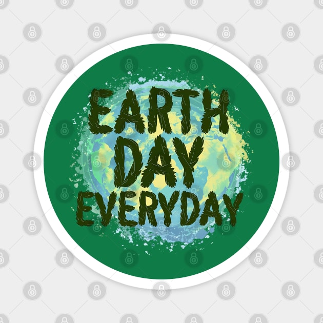 Earth Day Everyday Magnet by NomiCrafts